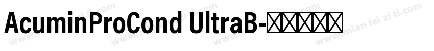 AcuminProCond UltraB字体转换